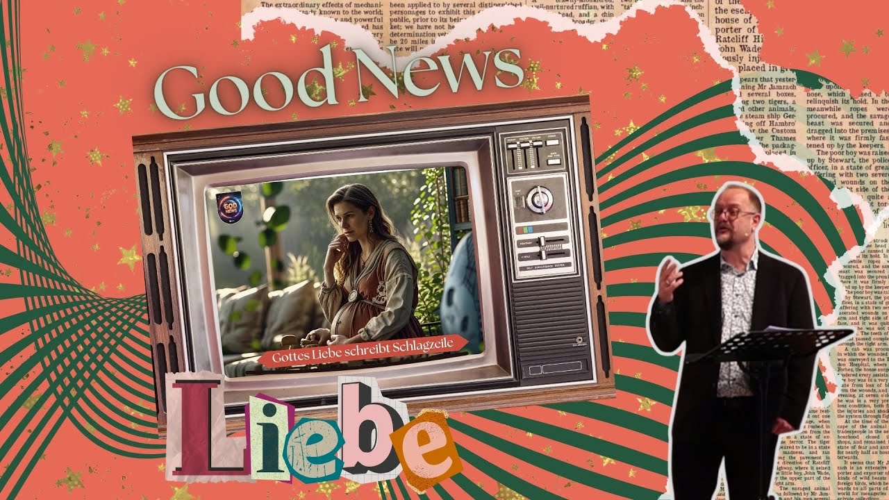 Predigtserie „GOOD NEWS“ auf YouTube ansehen